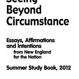 Seeing Beyond Circumstance